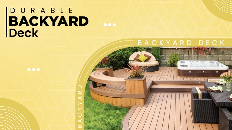 durable backyard deck