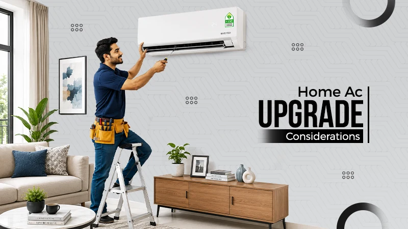 home ac upgrades considerations
