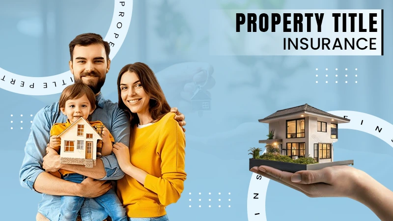 propert title insurance