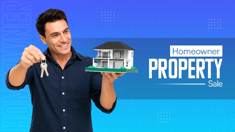 Homeowner Property Sale
