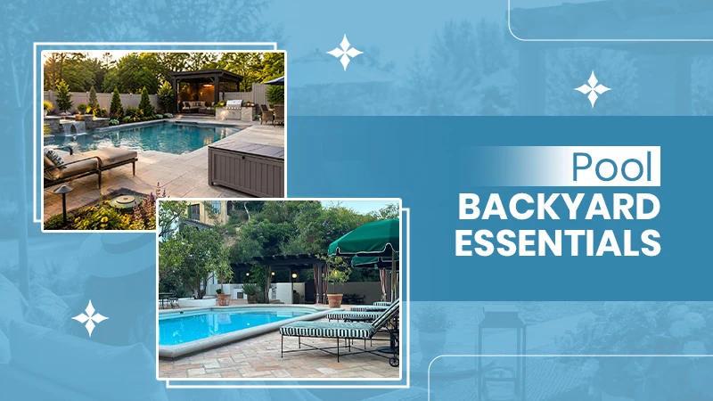 Pool Backyard Essentials