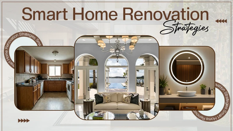 Smart Home Renovation Strategies