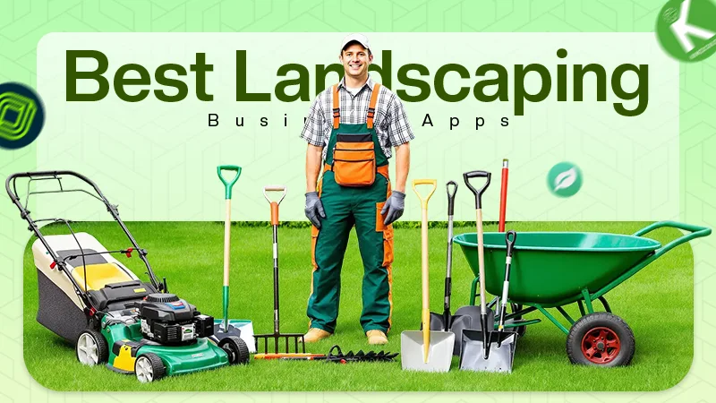 Best Landscaping Business Apps