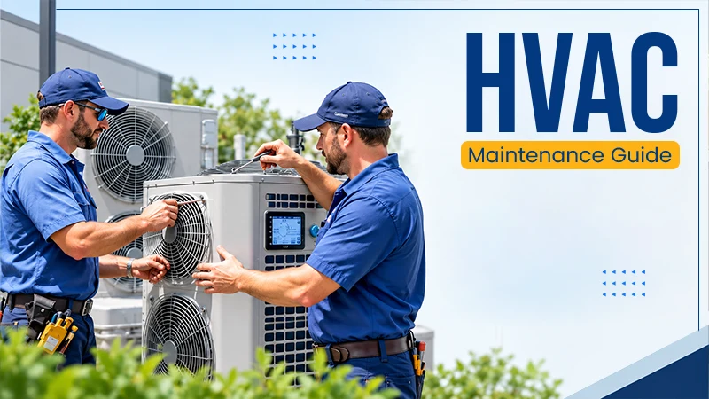 HVAC Maintenance Guide