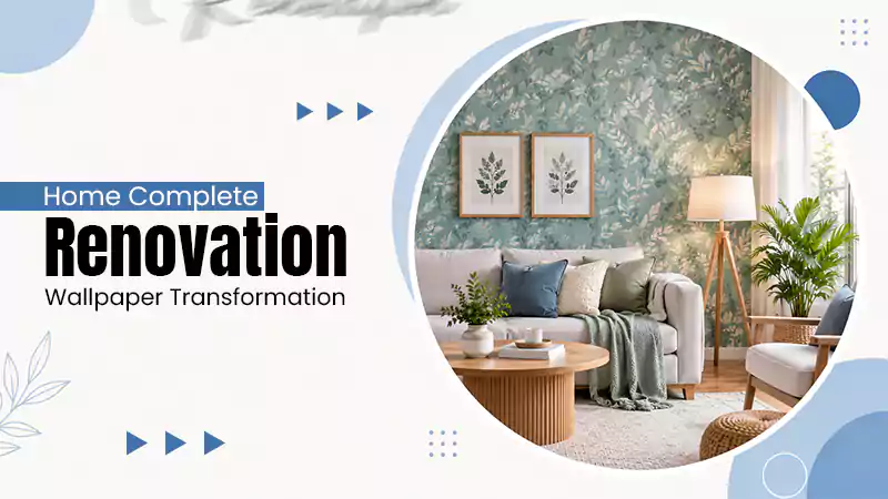 How to Use Wallpaper to Transform Your Home Without a Full Renovation